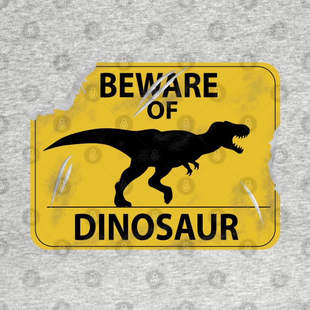 Damaged Beware of Dinosaur Sign by SakuraDragon